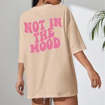 Not In The Mood Printed T-shirts Women's Pink Letters 4XL smėlis