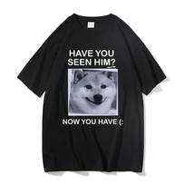 Ar matei jį dabar matei Marškinėliai Shiba Inu Grafika Atspausdinti Marškinėliai Juokingi Uniseksas Moterų Mada Dideli Marškinėliai Uniseksas Marškinėliai 4XL yellow