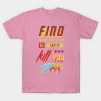 T Shirt Women Find What You Love Harajuku Print Kawaii Tshirt Summer Short Sleeve Female T-Shirt Top Tee S rožinė