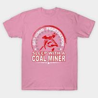 T Shirt Women Get Good Penetration Sleep With A Coal Miner T Shi Harajuku Print Kawaii Tshirt Summer Short Sleeve Female T-Shirt Top Tee S rožinė