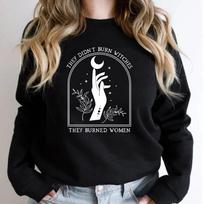 They Didn't Burn Witches They Burned Women Sweatshirt Women Rights Dates Sweatshirt Feminist Witch Hoodie Long Sleeve Pullovers S juoda