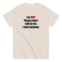INFP Hate Social Hate Human Parody Fun Cotton Short-sleeved T-shirt Niche Design Summer Trend Fashion Casual Crewneck T-shirt XXXXL