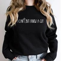 I Can't But I Know A Guy Faith Based Shirt Jesus Lover Sweatshirt Christian Religious Women Outfit Bible Verse Faith Cross Gift S juoda