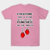 T Shirt Women Everyone Has A Plan Until They Get Punched In The Harajuku Print Kawaii Tshirt Summer Short Sleeve Female T-Shirt Top Tee S rožinė