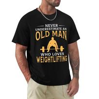 Never Underestimate An Old Man Who Loves Weightlifting T Shirt Harajuku Short Sleeve T-shirt 100% Cotton Graphics Tshirt Tops S smėlis
