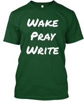 Wake Pray Write Unisex T-shirt S