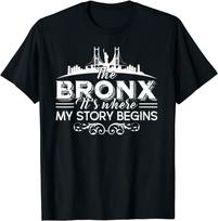 The Bronx Where My Story Begins Unisex T-Shirt S
