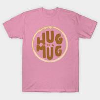 T Shirt Women Hug In A Mug Harajuku Print Kawaii Tshirt Summer Short Sleeve Female T-Shirt Top Tee S rožinė