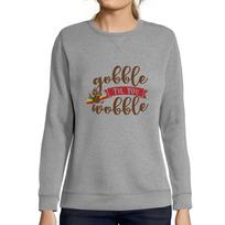 ULTRABASIC - Femme Imprime Graphique Sweat-shirt Gobble Til You Wobble Idees Cadeaux S blankiai pilka spalva