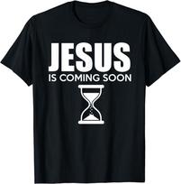 Jesus Is Coming Soon Countdown til Jesus Christ Unisex T-shirt S