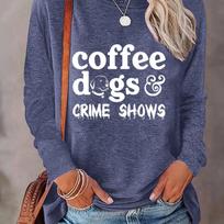 Vibrant Coffee Dog Print Long Sleeve Crew Neck T-Shirt - Soft, Breathable, S