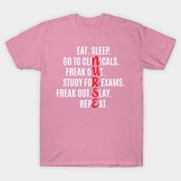 T Shirt Women Funny Nurse Eat Sleep Go To Clinicals Freak Out St Harajuku Print Kawaii Tshirt Summer Short Sleeve Female T-Shirt Top Tee S