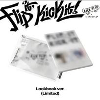 KICK FLIP - [FLIP IT, KICK IT!] 1st Mini Album LIMITED Edition LOOKBOOK Version LOOKBOOK