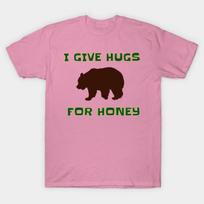 T Shirt Women Funny I Give Hugs For Honey Design Harajuku Print Kawaii Tshirt Summer Short Sleeve Female T-Shirt Top Tee S rožinė