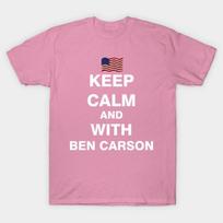 T Shirt Women Keep Calm And With Ben Carson Harajuku Print Kawaii Tshirt Summer Short Sleeve Female T-Shirt Top Tee S rožinė
