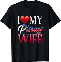 Filipina Wife Pinoy Relationship Love Couple Unisex T-shirt S