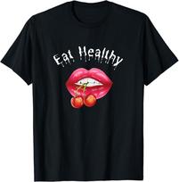 Suaugusiųjų humoras Eating Healthy marškinėliai Aukščiausios kokybės unisex marškinėliai S