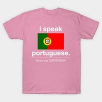 T Shirt Women I Speak Portuguese. Whats Your Superpower Harajuku Print Kawaii Tshirt Summer Short Sleeve Female T-Shirt Top Tee S