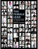 Female Lead: Women Who Shape Our World Women Who Shape Our World