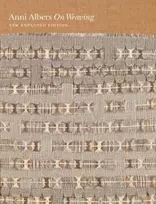 KNYGA Anni Albers On Weaving