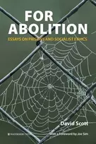 KNYGA David Gordon Scott For Abolition