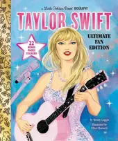 KNYGA Wendy Loggia Taylor Swift Ultimate Fan Edition Little Golden Book Biography