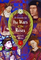 KNYGA Derek Ronald Birks Guide to the Wars of the Roses