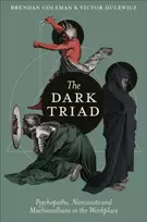KNYGA Brendan (BCA Assessment and Development Consultants, UK) Coleman Dark Triad