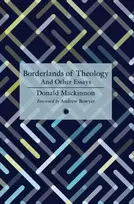 KNYGA Donald Mackinnon Borderlands of Theology