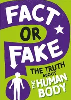 KNYGA Izzi Howell Fact or Fake?: The Truth About the Human Body