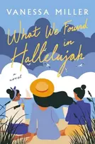 KNYGA Vanessa Miller What We Found in Hallelujah