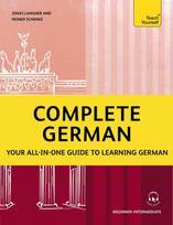 Complete German (Learn German with Teach Yourself): Learn to read, write, speak and understand a new language with Teach Yourself