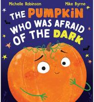 Pumpkin Who was Afraid of the Dark