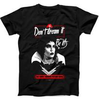 Don't Dream It Be It The Rocky Horror Picture Show Gift Black Tee T Shirt 495 Unisex T-Shirt XXL