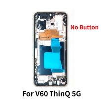 For LG V60 ThinQ 5G Middle Frame Housing LCD Front Frame Bezel Plate Side Frame Repair Parts US Version Gold