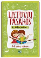 Lietuvių pasakos su užduotimis 7-8 metų vaikams