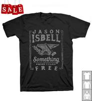 New Jason Isbell something more than free Gift For Fans Unisex S5XL Shirt SS529 Unisex T-Shirt M