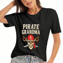 Pirate Grandma  Cotton T Shirt, Premium Cotton HighQuality Print, Durable, Casual And Fashionable, Featuring A Skull With Crossed Swords Design, Perfe S įvairiaspalvis