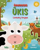 Šaunusis ūkis. Lipdukų knyga