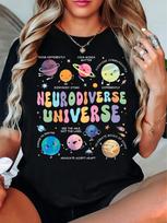 Neurodiverse Universe Printed T-Shirt, Fun Cosmic Planets, Teacher T-Shirt, a Gift for Teachers S įvairiaspalvis