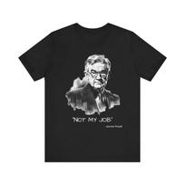 Jerome Powell  Not my Job  Shirt M