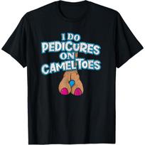 I DO PEDICURES ON CAMEL TOES retro distressed funny flirting T-Shirt S