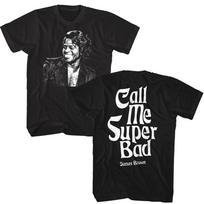 James Brown Call Me Super Bad Men's T Shirt Godfather of Soul Showbiz R&B Funk 4XL