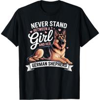 Never Stand Between A Girl and Her German Shepherd T-Shirt S juoda
