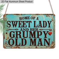 2D Flat 1pc Retro Couple Humor Sign Home of A Sweet Lady and Her Grumpy Old Man Unique Housewarming Anniversary Gift for Couples Home 20*30cm