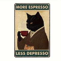 More Espresso Less Depresso Metal Tin Sign  Vintage Plaque Decor Wall Art Decor Room Home Restaura 20X30CM