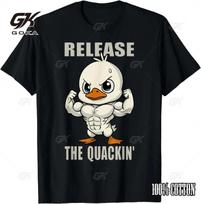 Release The Quackin Duck Gym Weightlifting Bodybuilder T-Shirt Graphic Cotton T Shirts Men Clothing  Streetwear Camisetas Tees S