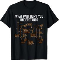 What Part Of Don't You Understand Shirt Science Tee Gift Unisex T-Shirt 2XL