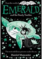 Emerald and the Pearly Turtles: Mermaids and magic from the bestselling creator of Isadora Moon-now on TV!