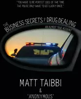 KNYGA Matt Taibbi Business Secrets of Drug Dealing